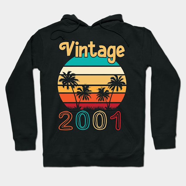 Summer Vintage 2001 Happy Birthday 19 Years Old To Me You Mommy Daddy Brother Sister Cousin Hoodie by Cowan79